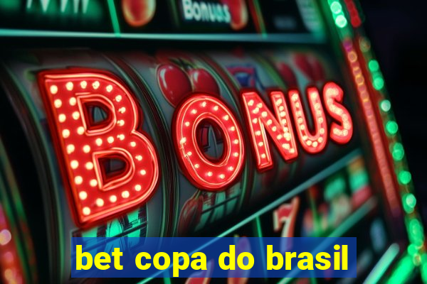 bet copa do brasil